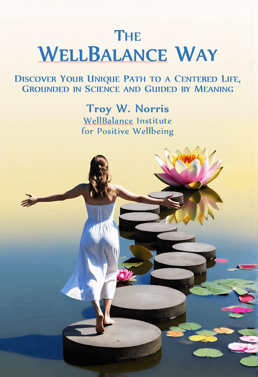 WellBalance Releases "The WellBalance Way", a Groundbreaking Guide to Create a Flourishing Life Through Balance