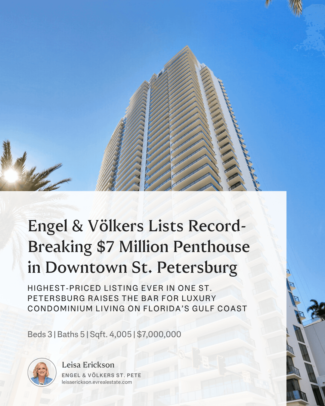 Engel & Völkers Lists Record-Breaking $7 Million Penthouse in Downtown St.  Petersburg